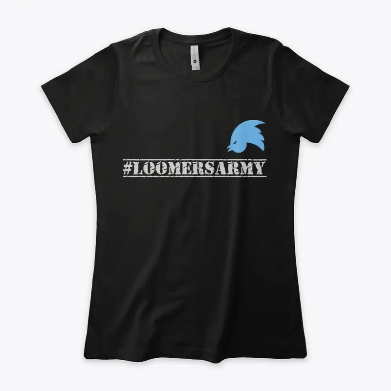 #LoomersArmy Womens Boyfriend T 